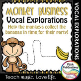 Vocal Explorations: Monkey Business Digital Resources